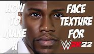 How To Create a Face Texture for WWE 2K22 (PHOTOSHOP ONLY)