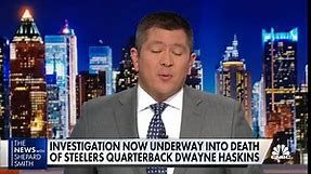 Investigating the death of Steelers quarterback Dwayne Haskins