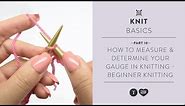 How to Measure & Determine Your Gauge in Knitting - Beginner Knitting Teach Video #10