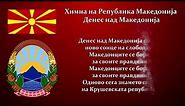 Himna na Republika Makedonija - Denes nad Makedonija
