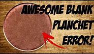 AWESOME BLANK PLANCHET ERROR! -Coin Roll Hunting-