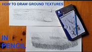 How to Draw GROUND TEXTURE in Pencil, Dirt Ground and Grassy Landscape Tutorial