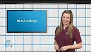NEMA Ratings: Understanding the National Standards - A GalcoTV Tech Tip | Galco