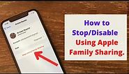 How to Stop Family Sharing on iPhone