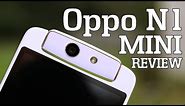 Oppo N1 Mini Review