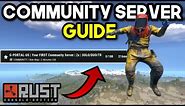 *BEST* Community Server Setup Guide - Rust Console Edition
