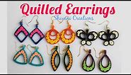 Quilling Earrings/ How to make Quilled Fancy Earrings in 6 Different Styles