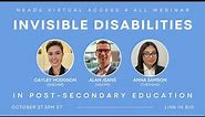 Invisible Disabilities in Post-Secondary Education