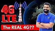 4G Vs LTE? The Real 4G!!!