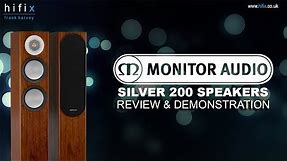 Monitor Audio Silver 6G 200 Speakers Review and Demonstration