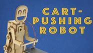 Laser Cut Cart-Pushing Robot
