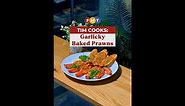 Tim Cooks: Garlicky Baked Prawns [CNY Edition]