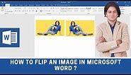 How to flip an image in Microsoft word ?