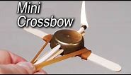 How to Make a Mini Crossbow