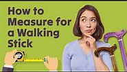 How to Measure for a Walking Stick