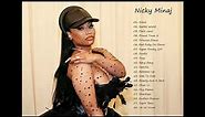 Nicki Minaj - Greatest Hits - Best Songs - PlayList - Mix