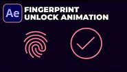 Fingerprint Unlocking Animation in After Effects Tutorial