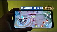 The Samsung Galaxy S9 Plus Mobile Legends Test Update 2024 Worth It ‼️