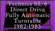 Technics SL 6 Turntable Direct Drive Fully Automatic - Overview and Test