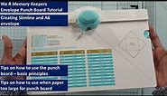 How to use Envelope Punch Board by We R Memory Keepers | Tips on making larger envelopes