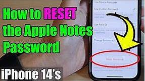 iPhone 14/14 Pro Max: How to RESET the Apple Notes Password
