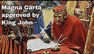 15th June 1215: Magna Carta approved by King John at Runnymede near Windsor in England