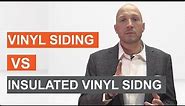 Vinyl Siding vs Insulated Vinyl Siding: The Ultimate Comparison