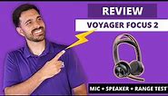 NEW Poly Voyager Focus 2 UC In-Depth Review - LIVE MIC + SPEAKER + RANGE TEST!