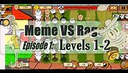 Meme vs Rage Lets Play Episode 1 (Levels 1-2)