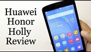 Huawei Honor Holly Review Budget Android Phone is it good?