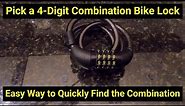 🔒Lock Picking ● 4-Digit Combination Bike Lock ● Find the Combo in Less Than 1 Minute