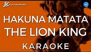 The Lion King (Disney) - Hakuna Matata (Karaoke) | Instrumental and lyrics
