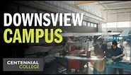 Centennial College’s Downsview Campus