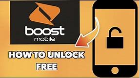 How to unlock BoostMobile phone for free, explained in details