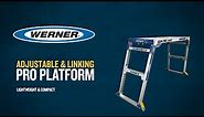 Werner - Work Platform - Adjustable & Linking Pro Platform