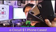 e-Circuit Dollar Tree Phone Cases