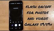 How to turn flash on and off for photos and videos on the Galaxy s9/s9+