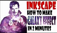 Inkscape Tutorial | Make Galaxy Face Effect In 2 Minutes