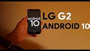 How to install Android 10 on the LG G2
