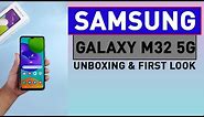 Samsung Galaxy M32 5G Unboxing, First Look, Price and Launch in India