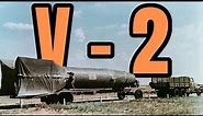 V-2 Rocket Explained