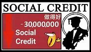 What’s With Chinese Social Credit Memes?