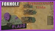 Foxhole Beginner Guide - Tanks