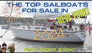 BoatFools TOP Sailboats for Sale in New York Under $35k! Start off 2024 with one of these beauties!