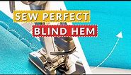 Perfect Blind Hem: How to Sew Invisible Hems On A Sewing Machine