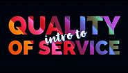 Introduction to Quality of Service (Part 1)