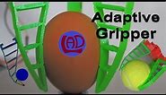 ADAPTIVE GRIPPER - DESIGN & ASSEMBLY INSTRUCTIONS -FIN RAY EFFECT- MY TAKE ON THIS DESIGN-3D Printed