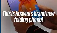 Huawei Mate X Foldable Phone