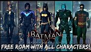 Batman Arkham Knight: How to Free Roam with All Characters!