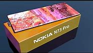 Nokia N73 Pro 5G First Look ! Nokia N73 Pro Trailer ! Nokia N73 Pro Review ! Nokia 2022 Smartphone